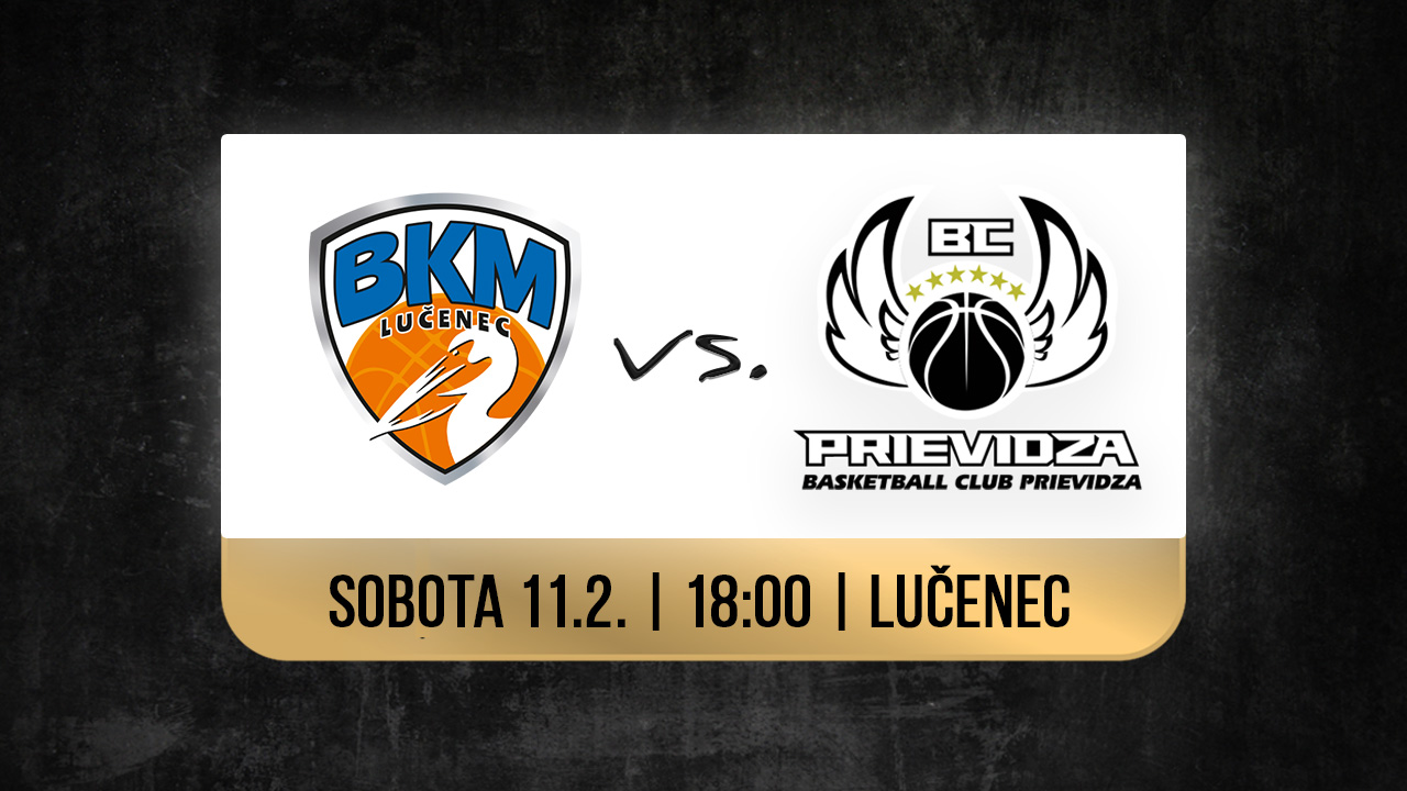 Preview: BKM Lučenec - BC Prievidza