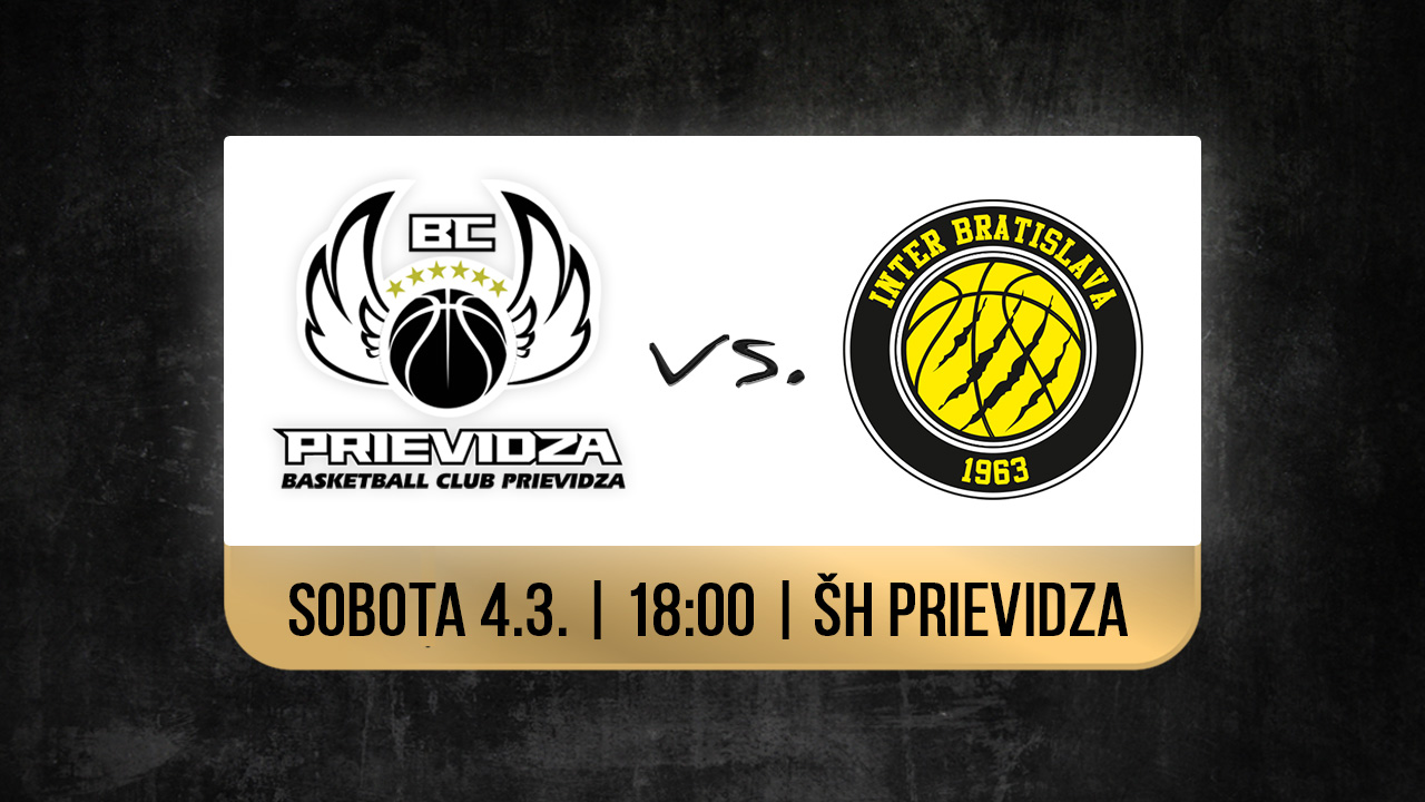 Preview: BC Prievidza - Inter Bratislava