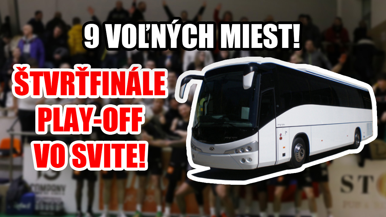 Posledných 9 voľných miest vo fanbuse na štvrťfinále